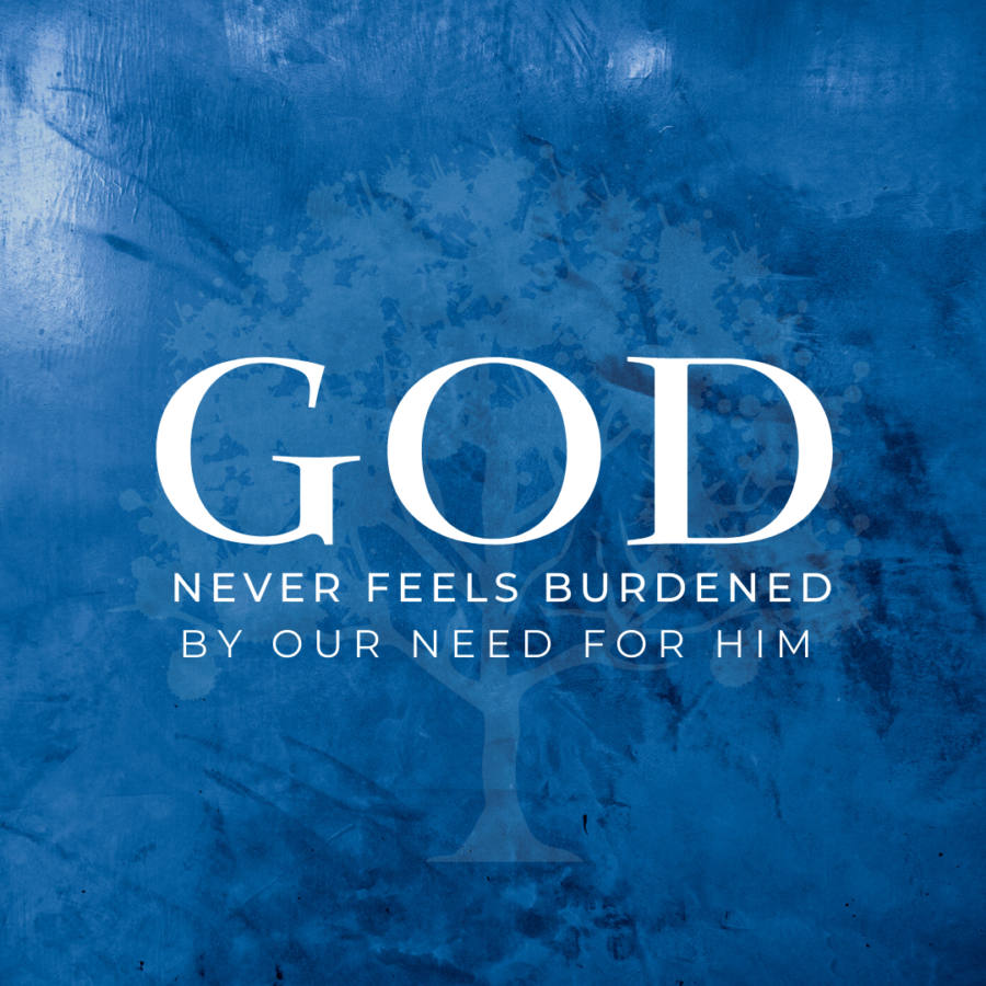 God Is Never Burdened